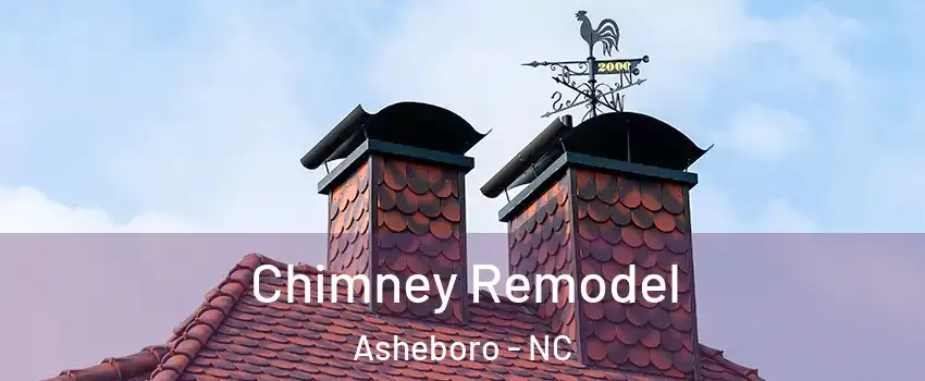  Chimney Remodel Asheboro - NC