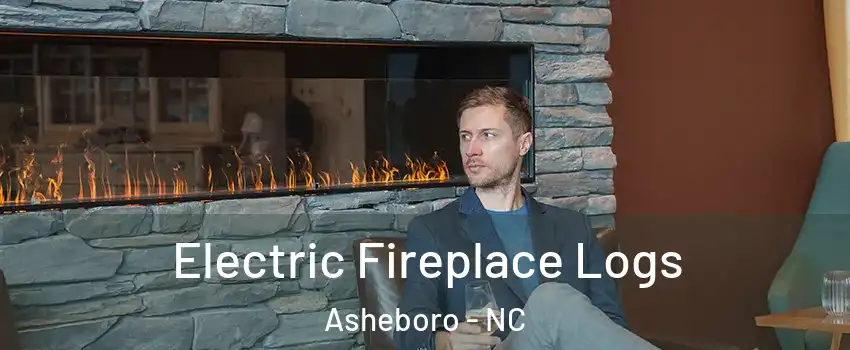  Electric Fireplace Logs Asheboro - NC