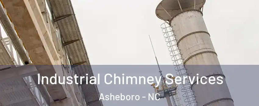 Industrial Chimney Services Asheboro - NC